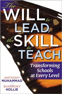 Enlarge image Cover: Will to Lead, the Skill to Teach, The - Solution Tree Press