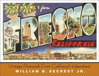 Abbildung von: Greetings from Fresno California - Linden Publishing Co Inc
