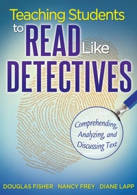 Enlarge image Cover: Teaching Students to Read Like Detectives - Solution Tree Press