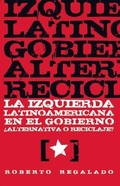 Cover: La Izquierda Latinoamericana En El Gobierno ?alternativa O Reciclaje? - Ocean Press