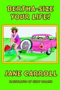 Cover: Bertha-Size Your Life - To the Letter
