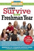 Cover: How to Survive Your Freshman Year - Hundreds of Heads Books, Inc