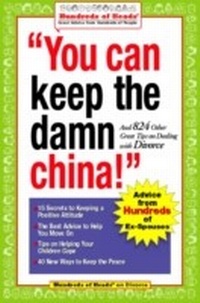 Abbildung von: You Can Keep the Damn China! - Hundreds of Heads Books