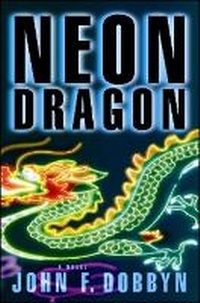 Enlarge image Cover: Neon Dragon - Oceanview Publishing