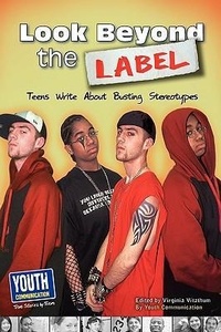 Enlarge image Cover: Look Beyond the Label - Youth Communication, New York Center