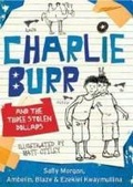 Cover: Charlie Burr and the Three Stolen Dollars - Little Hare