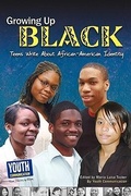 Cover: Growing Up Black - Youth Communication, New York Center