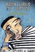 Cover: Brick Walls of Justice - Youth Communication, New York Center