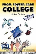 Cover: From Foster Care to College - Youth Communication, New York Center