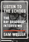 Cover: Listen To The Echoes - Melville House Publishing