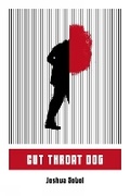 Cover: Cut Throat Dog - Melville House Publishing