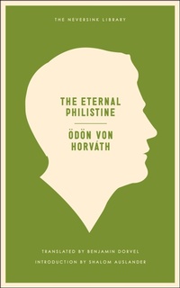 Enlarge image Cover: The Eternal Philistine - Melville House Publishing