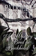 Cover: A Mystery Bred in Buckhead - Bella Rosa Books