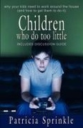 Cover: Children Who Do Too Little - Bella Rosa Books