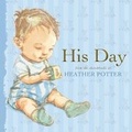 Cover: His Day - Walker Books Australia