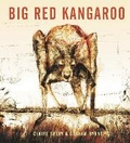 Cover: Big Red Kangaroo - Walker Books Australia