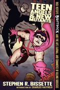 Cover: Teen Angels & New Mutants - Black Coat Press