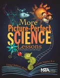 Cover: More Picture-Perfect Science Lessons - NSTA