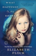 Cover: What Happened to My Sister - Ballantine Books