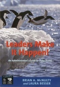 Cover: Leaders Make It Happen! - Lead and Learn Press