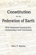 Cover: A Constitution for the Federation of Earth - Institute for Economic Democracy