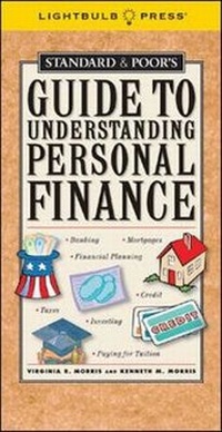 Enlarge image Cover: Standard & Poor's Guide to Understanding Personal Finance - Lightbulb Press, Inc