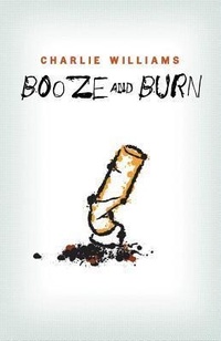 Enlarge image Cover: Booze and Burn - AmazonEncore