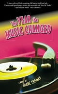 Cover: The Year the Music Changed - AmazonEncore