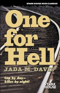Enlarge image Cover: One for Hell - Stark House Press
