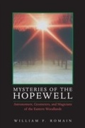 Cover: Mysteries of the Hopewell - University of Akron Press