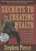 Cover: Secrets to Creating Wealth - Morgan James Publishing