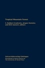 Cover: Tropical Mountain Forest - University of Akron Press