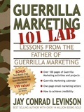 Cover: Guerrilla Marketing 101 Lab - Morgan James Publishing llc