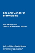 Cover: Sex & Gender in Biomedicine - University of Akron Press