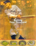 Cover: Batting Four Thousand - Society for American Baseball Research