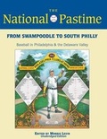 Cover: From Swampoodle to South Philly - Society for American Baseball Research