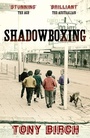 Cover: Shadowboxing - Scribe Publications Pty Ltd