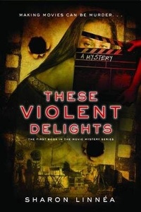 Enlarge image Cover: These Violent Delights - Arundel Publishing