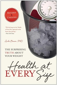 Enlarge image Cover: Health At Every Size - Benbella Books