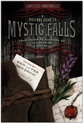 Cover: A Visitor's Guide to Mystic Falls - Simon + Schuster LLC