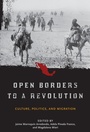 Cover: Open Borders to a Revolution - Smithsonian Institution Scholarly Press