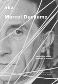 Cover: aka Marcel Duchamp - Smithsonian Institution Scholarly Press