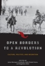 Cover: Open Borders to a Revolution - Smithsonian Institution Scholarly Press