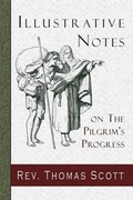 Cover: Illustrative Notes on the Pilgrim's Progress - CURIOSMITH