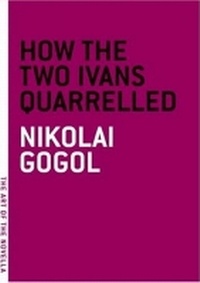 Enlarge image Cover: How The Two Ivans Quarrelled - Melville House Publishing