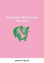 Cover: Cognitive-Behavioral Therapy - Melville House Publishing