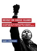 Cover: Revolt on Goose Island - Melville House Publishing