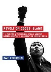 Enlarge image Cover: Revolt on Goose Island - Melville House Publishing