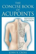 Cover: The Concise Book of Acupoints - Blue River Press
