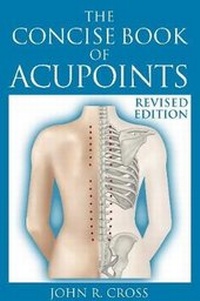 Enlarge image Cover: The Concise Book of Acupoints - Blue River Press